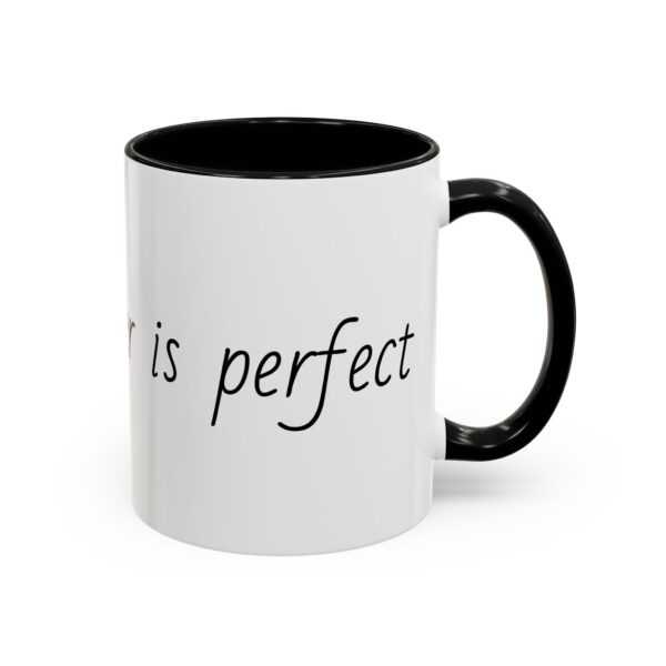 My daughter is perfect Accent Coffee Mug (11, 15oz) - Image 18