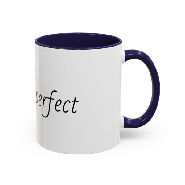 My son is perfect Accent Coffee Mug (11, 15oz) - Image 16