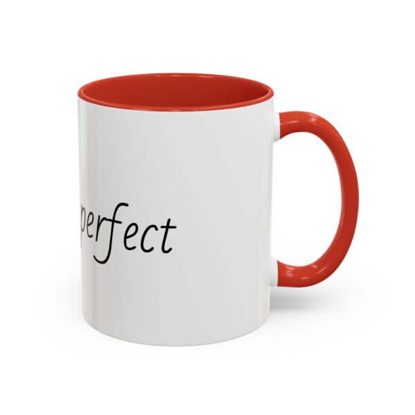 My son is perfect Accent Coffee Mug (11, 15oz) - Image 7