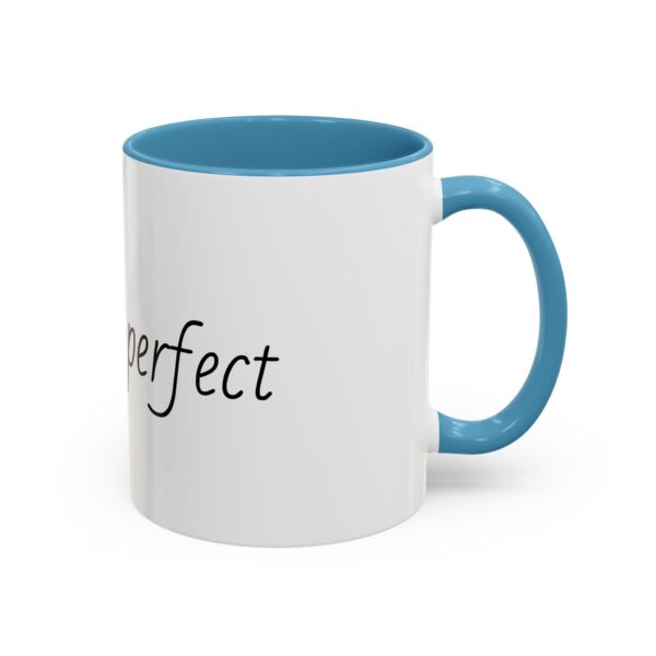 My son is perfect Accent Coffee Mug (11, 15oz) - Image 12