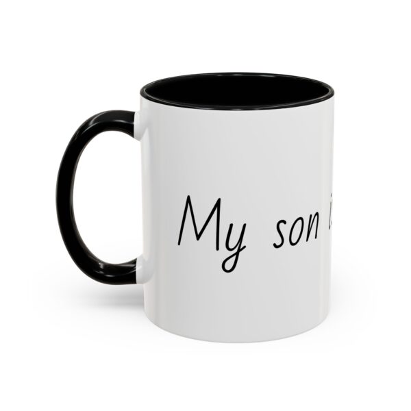 My son is perfect Accent Coffee Mug (11, 15oz) - Image 9