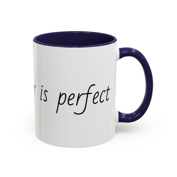 My daughter is perfect Accent Coffee Mug (11, 15oz) - Image 20