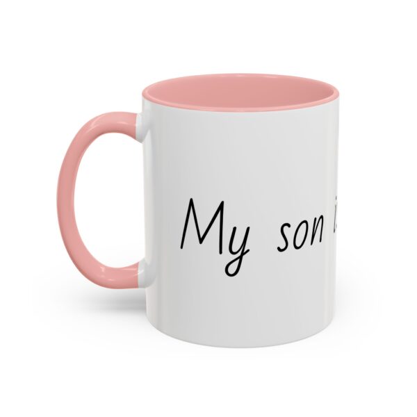 My son is perfect Accent Coffee Mug (11, 15oz) - Image 23