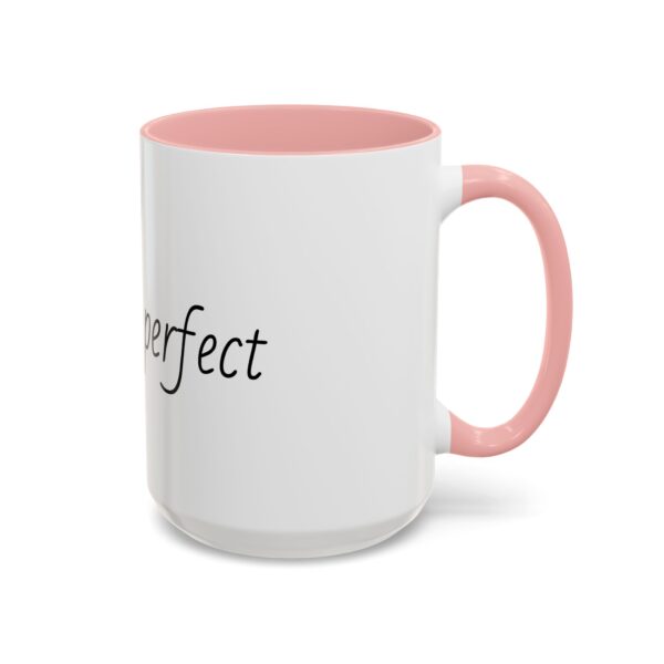 My son is perfect Accent Coffee Mug (11, 15oz) - Image 2