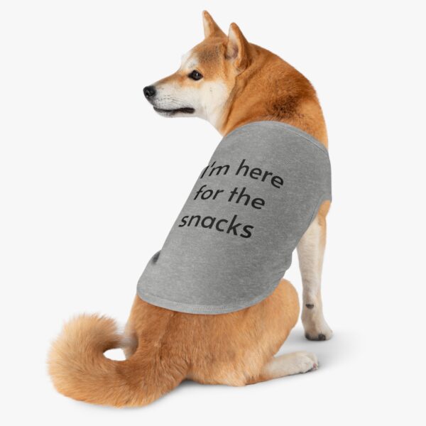 I’m here for the snacks, Pet Tank Top - Image 12