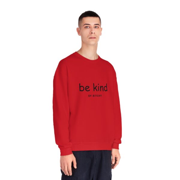 \'Be Kind OF BITCHY\' Unisex NuBlend® Crewneck Sweatshirt - Image 11