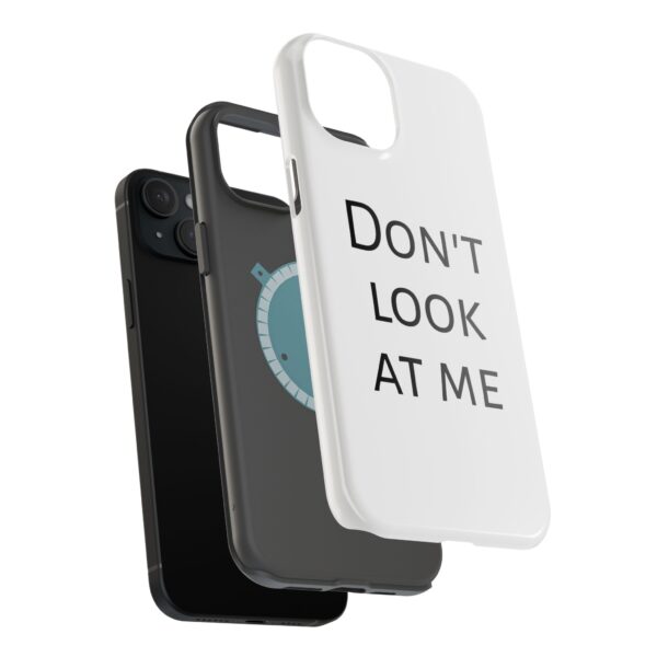 DON'T LOOK AT ME Magnetic Tough Phone Cases - Image 7