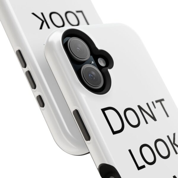 DON'T LOOK AT ME Magnetic Tough Phone Cases - Image 42