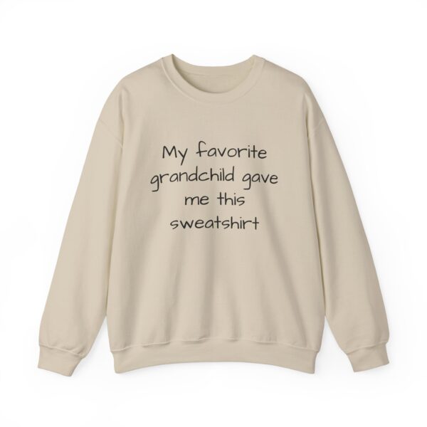 Crewneck \'My favorite grandchild gave me this sweatshirt.\' Unisex Heavy Blend™ Crewneck Sweatshirt - Image 3