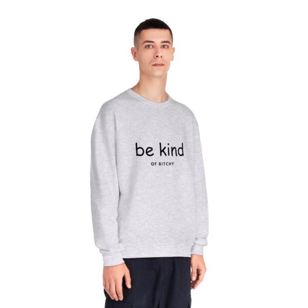 \'Be Kind OF BITCHY\' Unisex NuBlend® Crewneck Sweatshirt - Image 16