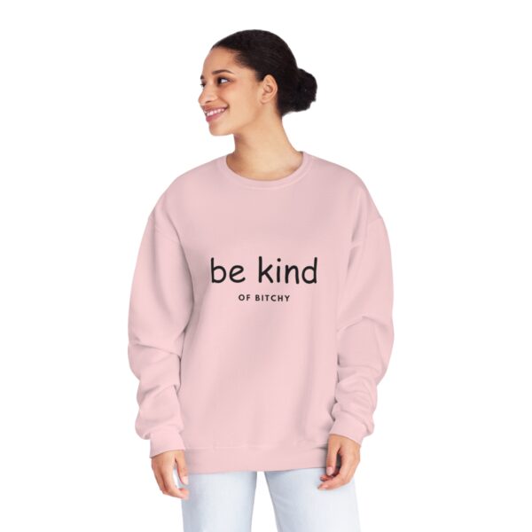 \'Be Kind OF BITCHY\' Unisex NuBlend® Crewneck Sweatshirt - Image 23