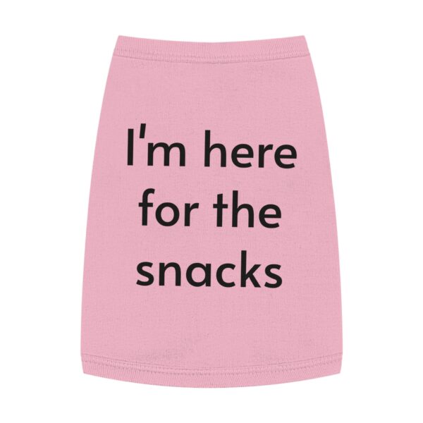 I’m here for the snacks, Pet Tank Top - Image 4