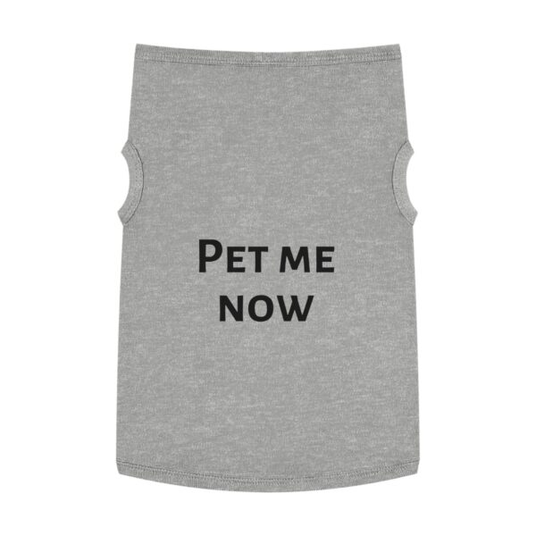 PET ME NOW, Pet Tank Top - Image 19