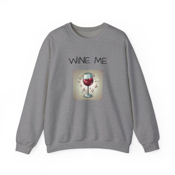 WINE ME, Cozy Unisex Heavy Blend™ Crewneck Sweatshirt - Image 5