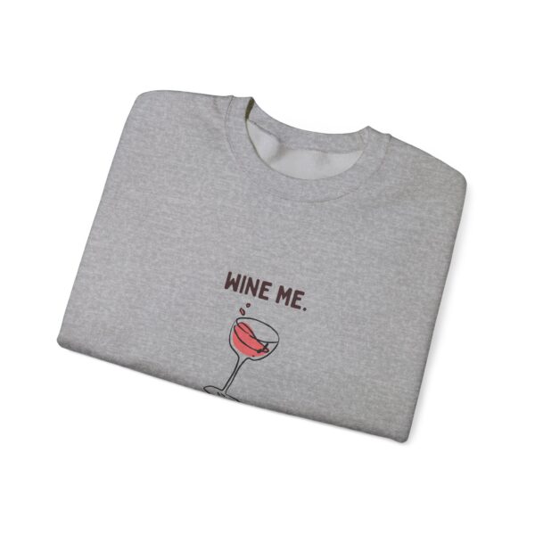 WINE ME, Cozy Unisex Heavy Blend™ Crewneck Sweatshirt - Image 16