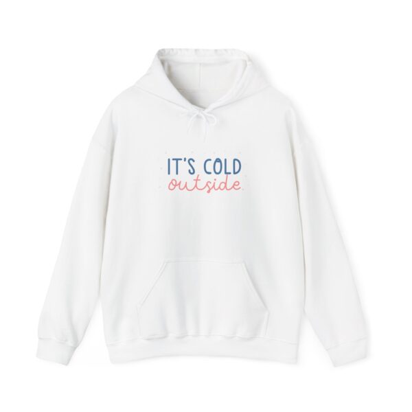 Plush and Soft IT\'S COLD OUTSIDE Unisex Heavy Blend™ Hooded Sweatshirt