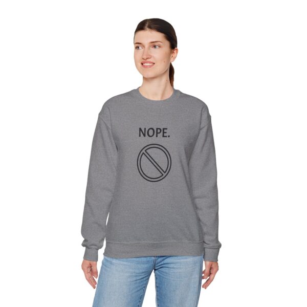 NOPE. Unisex Heavy Blend™ Crewneck Sweatshirt, Good Quality, Comfortable - Image 2